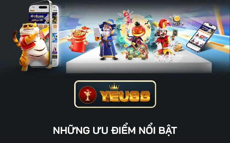 Những ưu điểm nổi bật