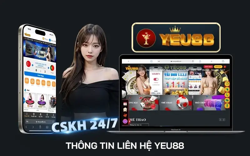 Thông Tin Liên Hệ Yeu88