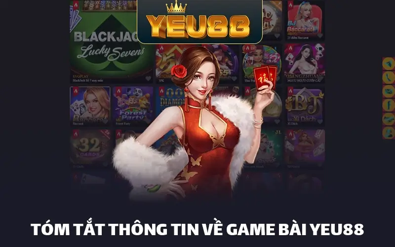 Tóm tắt thông tin về game bài Yeu88